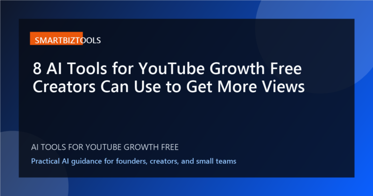 8 AI Tools for YouTube Growth Free Creators Can Use to Get More Views