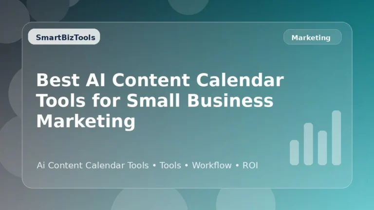 AI-generated SmartBizTools feature image for Best AI Content Calendar Tools for Small Business Marketing