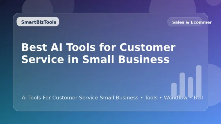 AI-generated SmartBizTools feature image for Best AI Tools for Customer Service in Small Business